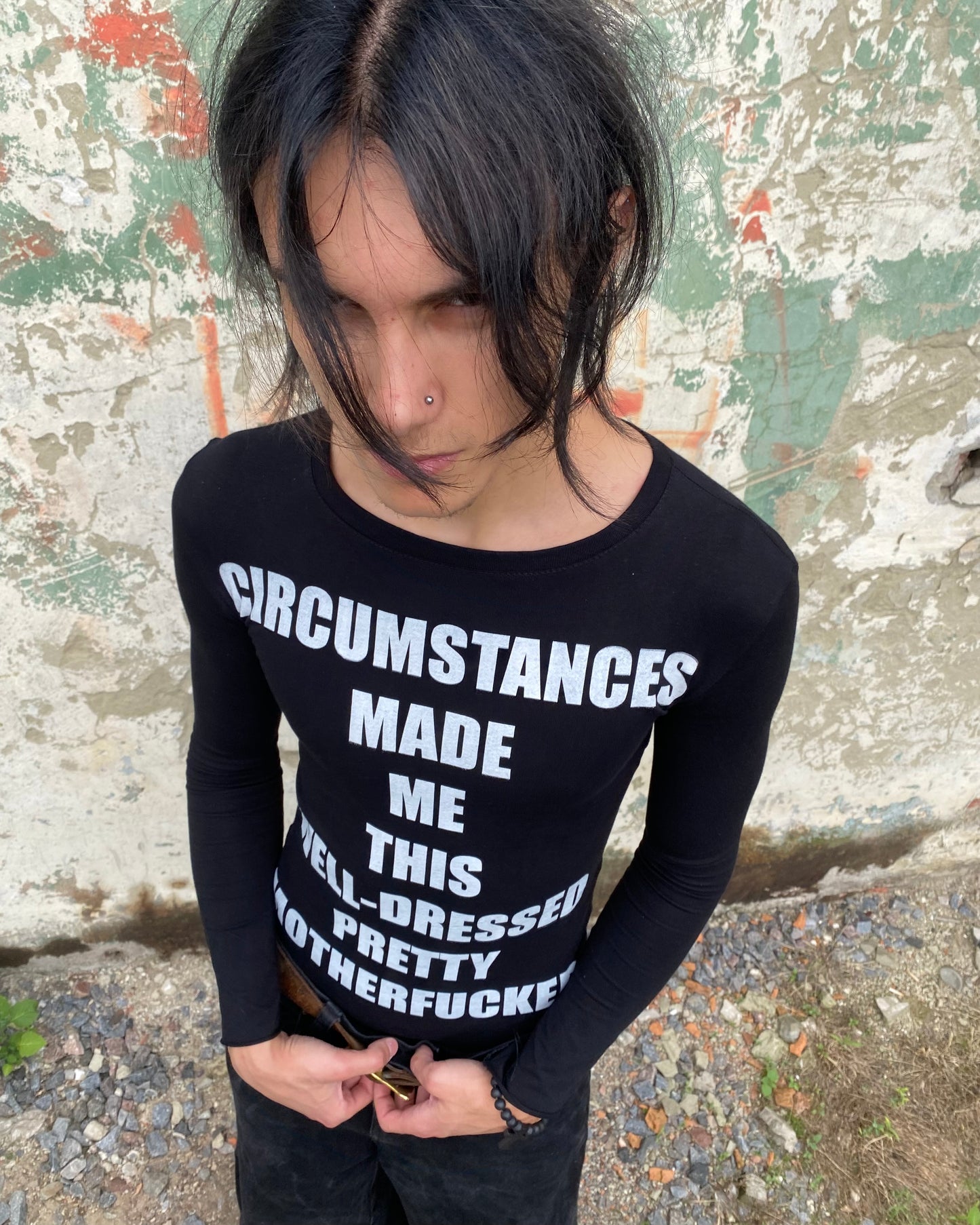 Circumstances Made Me This Well-Dressed Pretty Motherfucker Long Sleeve